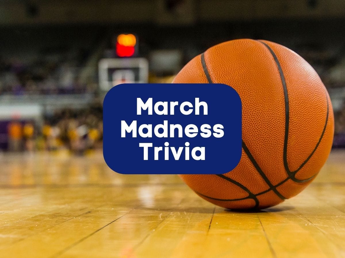 March Madness Trivia Questions and Answers