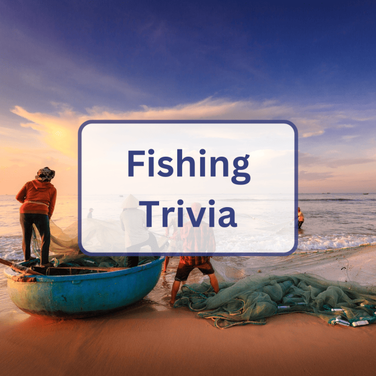 95 fishing trivia questions and answers