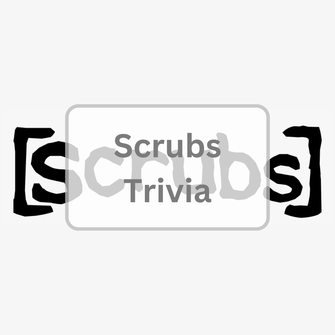 85-scrubs-trivia-questions-and-answers-antimaximalist